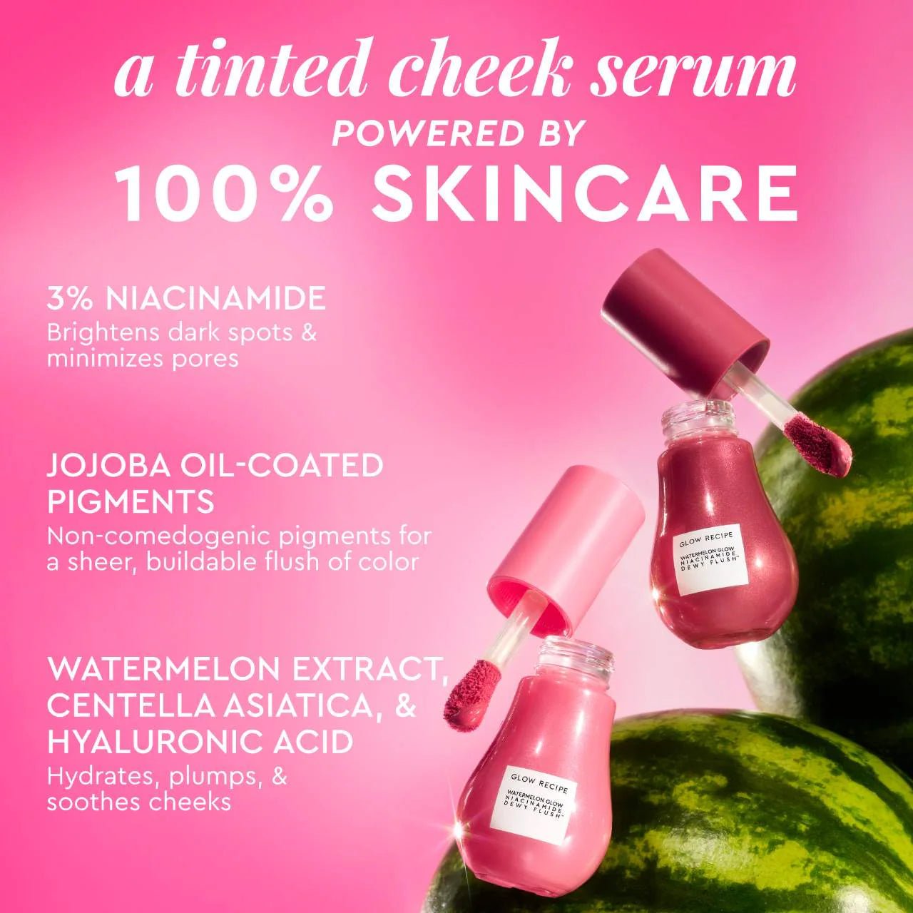 Watermelon Glow Niacinamide Dewy Flush - Brightening Serum Blush - BELLA NOVA BEAUTY (PTY) LTDTinted Cheek SerumGlow RecipeBELLA NOVA BEAUTY (PTY) LTD